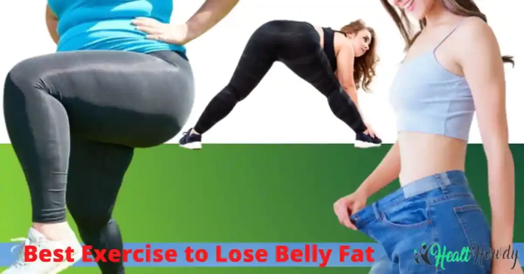 Best Exercise to Lose Belly Fat