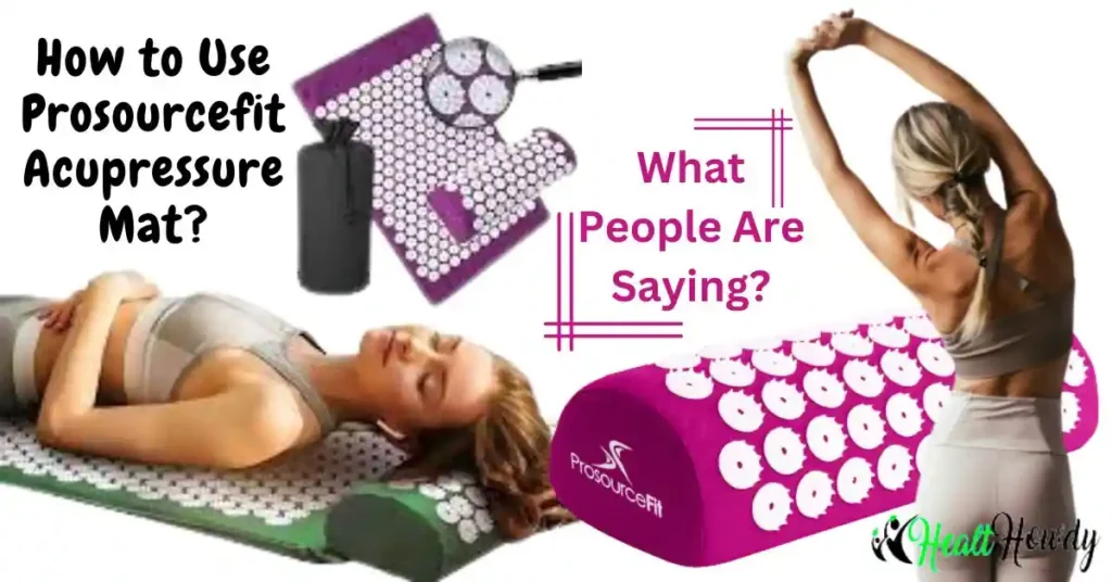 How to Use Prosourcefit Acupressure Mat