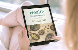 Health Breakthroughs from the Amazon